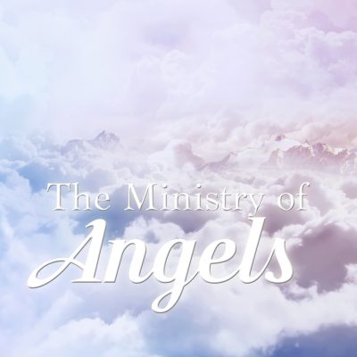 The Ministry of&nbsp;Angels