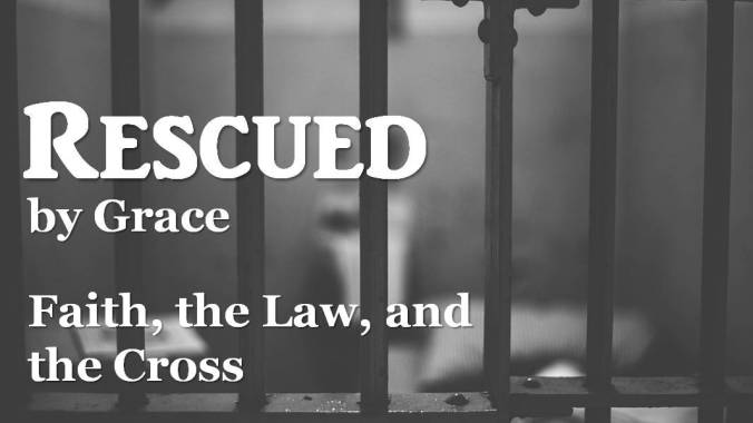rescued-by-grace_-week-3