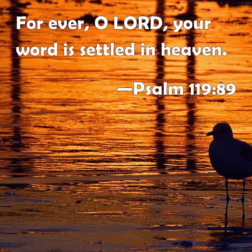 In Heaven Your Word is&nbsp;Settled