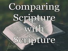 Compare Scripture with&nbsp;Scripture