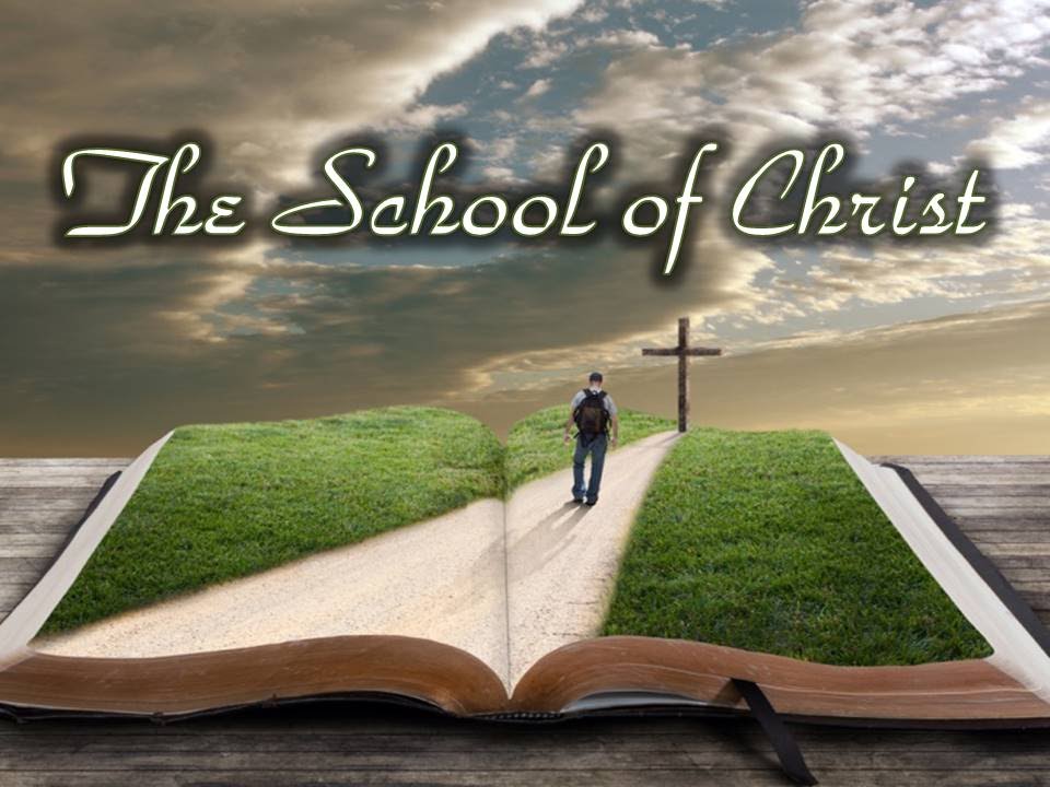 School of Christ